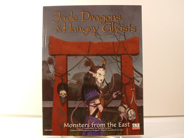 D&D 3E Jade Dragons &amp; Hungry Ghosts Eastern Monsters New