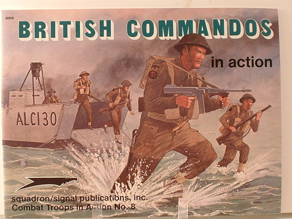 Squadron British Commandos In Action Military WW2 Reference 3008 JB